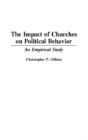 The Impact Of Churches On Political Behavior - Preview