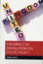 The Impact Of Devolution On Social Policy - Preview