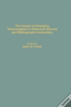 Capa do artigo The Impact Of Emerging Technologies On Reference Service And Bibliographic Instruction