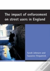 Capa do artigo The Impact Of Enforcement On Street Users In England