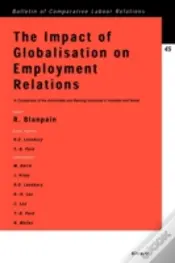 The Impact Of Globalisation On Employment Relations