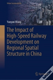 Capa do artigo The Impact Of High-Speed Railway Development On Regional Spatial Structure In China
