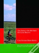 The Impact Of Hiv/Aids On Land Rights