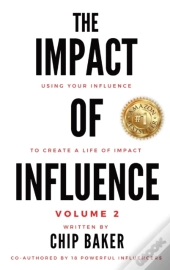 The Impact Of Influence Volume 2