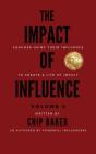The Impact Of Influence Volume 4 - Preview