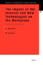The Impact Of The Internet And New Technologies On The Workplace - Preview