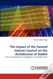 The Impact Of The Second Vatican Council On The Archdiocese Of Dublin