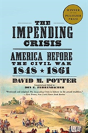 The Impending Crisis, 1848-61 - Preview