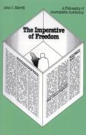 The Imperative Of Freedom