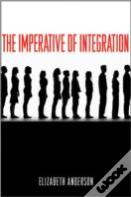 The Imperative Of Integration