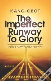 The Imperfect Runway To Glory