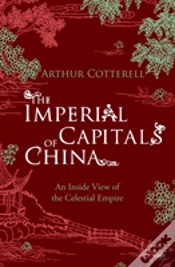 Capa do artigo The Imperial Capitals Of China