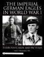 The Imperial German Eagles In World War I - Preview