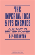 The Imperial Idea And Its Enemies