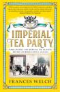 The Imperial Tea Party - Preview