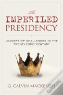 The Imperiled Presidency