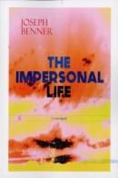 The Impersonal Life (Unabridged)