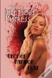 The Impetuous Mistress