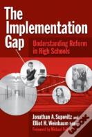 The Implementation Gap