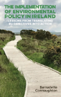 The Implementation Of Environmental Policy In Ireland - Preview