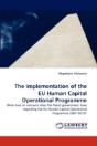 The Implementation Of The Eu Human Capital Operational Programme - Preview