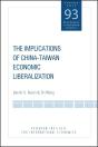 The Implications Of China-Taiwan Economic Liberalization - Preview