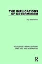 The Implications Of Determinism - Preview
