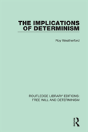 The Implications Of Determinism - Preview