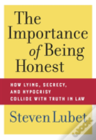 The Importance Of Being Honest