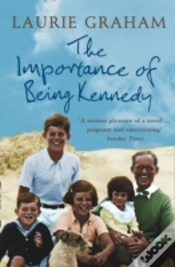 Capa do artigo The Importance Of Being Kennedy