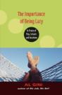 The Importance Of Being Lazy - Preview