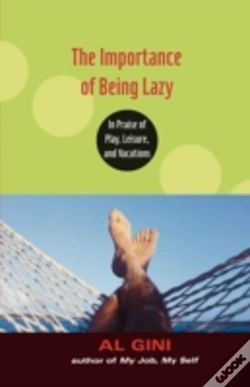 Capa do artigo The Importance Of Being Lazy