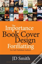 Capa do artigo The Importance Of Book Cover Design And Formatting
