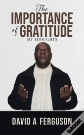 The Importance Of Gratitude