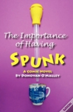 Capa do artigo The Importance Of Having Spunk