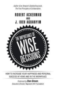 The Importance Of Wise Decisions