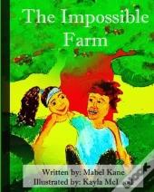 The Impossible Farm