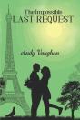 The Impossible Last Request - Preview