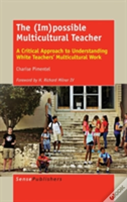 Capa do artigo The (Im)Possible Multicultural Teacher: A Critical Approach To Understanding White Teachers' Multicultural Work