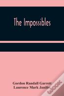The Impossibles