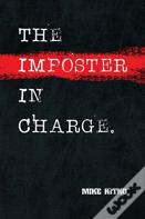The Imposter In Charge.