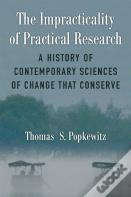 The Impracticality Of Practical Research