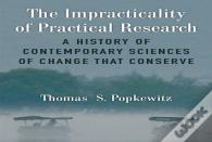 The Impracticality Of Practical Research