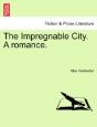 The Impregnable City. A Romance. - Preview