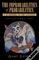 The Improbabilties Of Probabilities