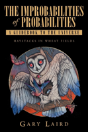 The Improbabilties Of Probabilities - Preview