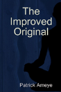 The Improved Original - Preview