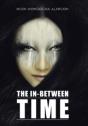 The In-Between Time - Preview