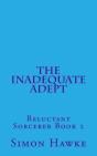 The Inadequate Adept - Preview