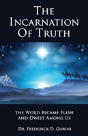 The Incarnation Of Truth - Preview